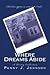 Where Dreams Abide: A Poetry Collection