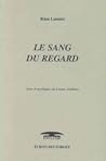 Le sang du regard