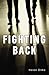 Fighting Back
