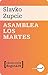 Asamblea los martes by Slavko Zupcic