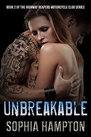 Unbreakable (Highway Reapers Motorcycle Club #2)
