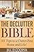 The Declutter Bible: 101 Tips to a Clutter-Free Home and Life