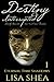 Destiny Interrupted (Eternal Time Shadows #1)