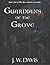 Guardians of the Grove