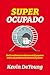 Super ocupado: Um livro (misericordiosamente) pequeno sobre um problema (realmente) grande