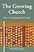 The Growing Church by Thom Belote