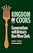 Kingdom of Cooks: Conversations with Britain's New Wave Chefs