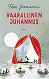 Vaarallinen Juhannus by Tove Jansson