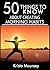 50 Things to Know to Make Morning Habits: Tips to Help You Be More Productive, Healthy, and Accomplish Your Goals (50 Things to Know Health Book 1)