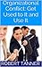 Organizational Conflict: Get Used to It and Use It (Management is a Journey® Book 4)