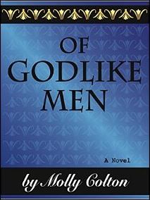 Of Godlike Men