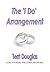The 'I Do' Arrangement by Terri Douglas