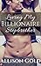 Loving My Billionaire Stepbrother: A Taboo Romance