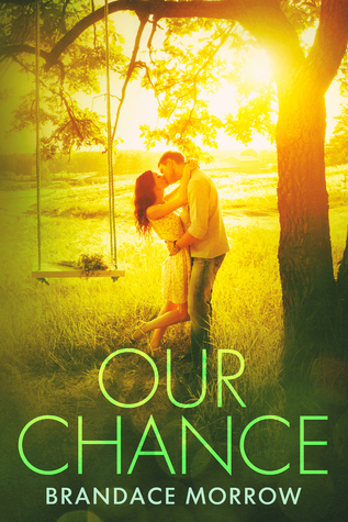 Our Chance (Los Rancheros, #4)