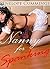 Nanny for Spanking (Menage, Paddling, Domestic Discipline) (Nanny Contract Book 2)