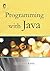 Programming with Java