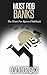 Must Rob Banks by Deven Hornback