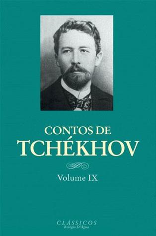 Contos de Tchékhov - Volume IX
