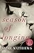 Season of Longing: Seasons ...