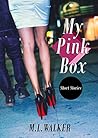My Pink Box: short stories