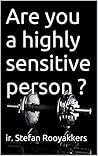 Are you a highly sensitive person?