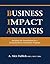 Business Impact Analysis by A. Alex Fullick