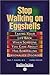 Stop Walking on Eggshells: Taking Your Life Back When Someone You Care About Has Borderline Personality Disorder