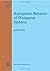 Asymptotic Behavior of Dissipative Systems (Mathematical Surveys and Monographs, 25)
