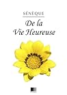 De la Vie Heureuse (French Edition) Book cover for De la Vie Heureuse (French Edition)