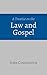 A Treatise on the Law and Gospel by John Colquhoun A Treatise on the Law and Gospel by John Colquhoun