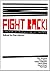 Fight Back! by Dan Hancox
