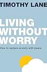 Living without worry