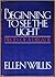 Beginning to See the Light by Ellen Willis