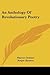 An Anthology Of Revolutiona...