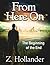 From Here On: The Beginning of the End (Book One 1)