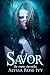 Savor (The Empire Chronicle...