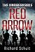 The Unbreakable Red Arrow
