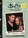 Buffy the Vampire Slayer: The Script Book, Season Three, Volume 2