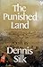 The Punished Land (Poets)
