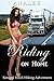 Riding on Home (Sensual Hitchhiking Adventures Book 2)