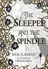 The Sleeper and the Spindle by Neil Gaiman