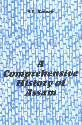 A Comprehensive History of Assam