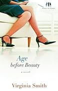 Age Before Beauty (Sister-to-Sister #2)