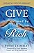 Give and Be Rich: Tapping t...