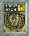 Heroes of the Dawn by Fergus Fleming