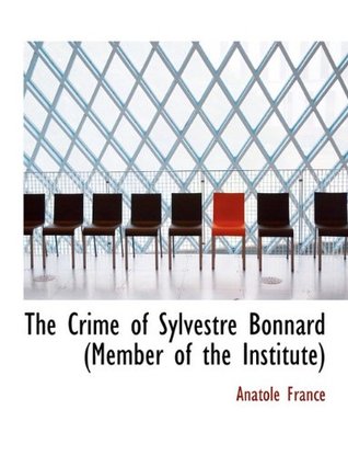 The Crime of Sylvestre Bonnard