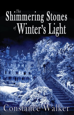 The Shimmering Stones of Winter's Light (Paperback)
