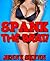 SPANK THE BRAT! (Taboo First Time Erotic Romance)