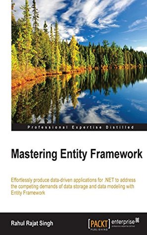 Mastering Entity Framework (Kindle Edition)