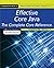 Effective Core Java, The Complete Core Reference: Advanced Features (Core Series) Updated To Java 8.